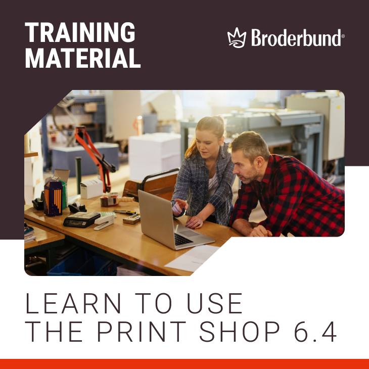 The Print Shop 6.4 Training Material