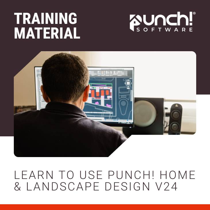 Punch! Home & Landscape Design v25 Training Material
